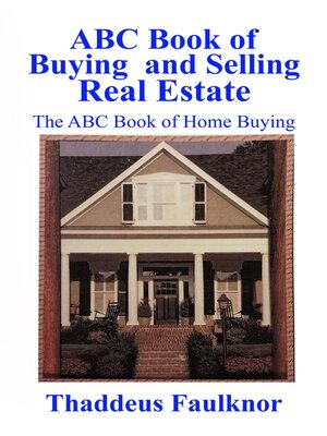 cover image of ABC Book of Buying and Selling Real Estate
